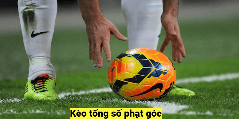 Kèo tổng số phạt góc