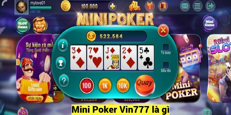 Mini Poker Vin777 là gì?