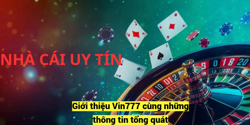 Giới Thiệu Vin777